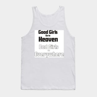 Good girls Tank Top